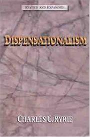 Cover of: Dispensationalism by Charles Caldwell Ryrie