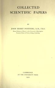 Cover of: Collected scientific papers by J. H. Poynting