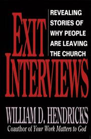 Cover of: Exit Interviews : Revealing Stories of Why People Are Leaving Church