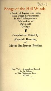 Cover of: Songs of the hill winds: a book of lyrics and other verse which have appeared in the undergraduate publications of Dartmouth College