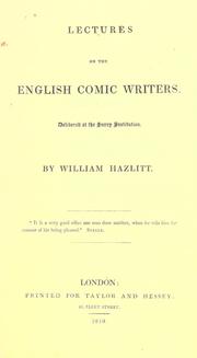 Cover of: Lectures on the English comic writers. by William Hazlitt