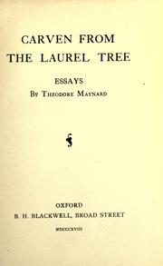 Cover of: Carven from the laurel tree by Theodore Maynard, Theodore Maynard