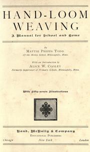 Cover of: Hand-loom weaving by Mattie Phipps Todd, Mattie Phipps Todd