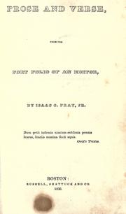 Prose and verse, from the port folio of an editor by Isaac C. Pray