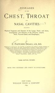 Cover of: Diseases of the chest, throat, and nasal cavities by E. Fletcher Ingals