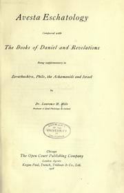 Cover of: Avesta eschatology compared with the books of Daniel and Revelations by Lawrence Heyworth Mills