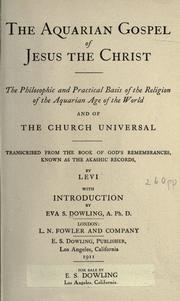 Cover of: The aquarian gospel of Jesus the Christ by Levi