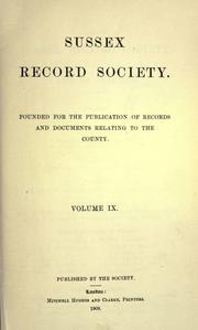 Cover of: Calendar of Sussex marriage licenses recorded in the Consistory Court of the Bishop of Chichester for the Archdeaconry of Chichester, June, 1575 to December, 1730