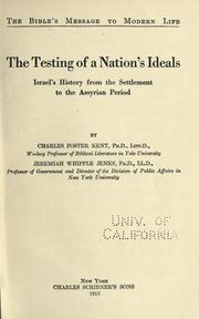 Cover of: The testing of a nation's ideals by Charles Foster Kent
