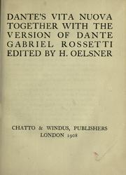 Cover of: Dante's Vita nuova together with the version of Dante Gabriel Rossetti