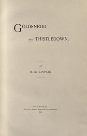 Goldenrod and thistledown by S. Q. Lapius