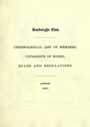 Cover of: Chronological list of members ; Catalogue of books ; Rules and regulations