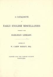 Cover of: A catalogue of early English miscellanies formerly in the Harlefan library. by Oxford, Edward Harley Earl of