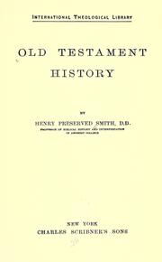 Cover of: Old Testament history by Henry Preserved Smith, Henry Preserved Smith