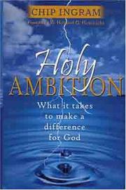 Cover of: Holy Ambition | Chip Ingram