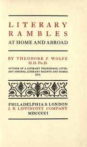 Cover of: Literary rambles at home and abroad by Theodore Frelinghuysen Wolfe