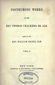Cover of: Posthumous works of the Rev. Thomas Chalmers by Thomas Chalmers