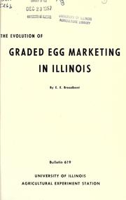 Cover of: The evolution of graded egg marketing in Illinois