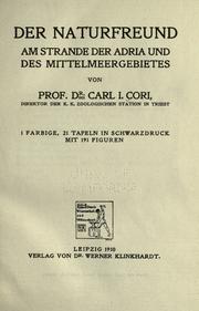 Cover of: Der Natrufreund am Strande der Adria und des Mittelmeergebietes by Karl Isidor Cori, Karl Isidor Cori