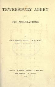 Cover of: Tewkesbury Abbey and its associations