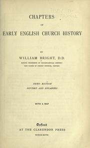 Cover of: Chapters of early English church history by Bright, William