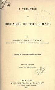 Cover of: A treatise on diseases of the joints.
