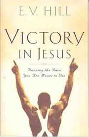 Cover of: Victory in Jesus: Running the Race You Were Meant to Win