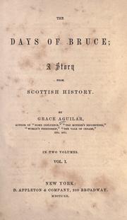 Cover of: The days of Bruce: a story from Scottish history