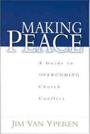 Making peace by Jim Van Yperen