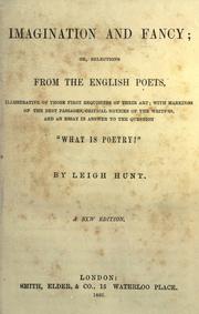 Cover of: Imagination and fancy by Leigh Hunt, Leigh Hunt