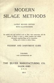 Modern silage methods by Silver Manufacturing Co. (Salem, Or.)