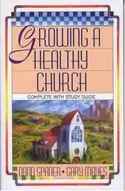 Cover of: Growing A Healthy Church: The Sonlife Strategy