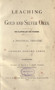 Cover of: Leaching gold and silver ores