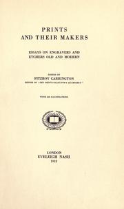 Cover of: Prints and their makers: essays on engravers and etchers, old and modern