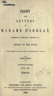 Cover of: Diary and letters of Madame d'Arblay ... edited by her niece [Charlotte Barrett] by Fanny Burney