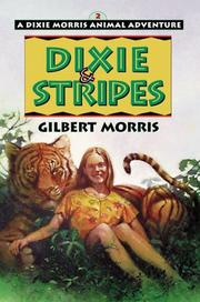 Cover of: Dixie & Stripes by Gilbert Morris