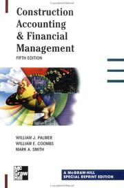 Cover of: Construction Accounting & Financial Management by William Palmer, William E. Coombs, Mark A. Smith, William J. Palmer