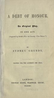 Cover of: A debt of honour by Sydney Grundy