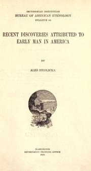 Cover of: ... Recent discoveries attributed to early man in America