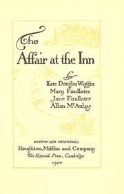 Cover of: The affair at the inn by Kate Douglas Smith Wiggin