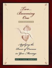 Cover of: Two-- becoming one workbook by Don Meredith