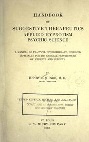 Cover of: Handbook of suggestive therapeutics, applied hypnotism, psychic science: a manual of practical psychotherapy, designed especially for the general practitioner of medicine and surgery