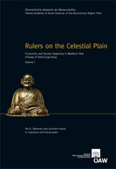 Cover of: Rulers on the Celestial plain: Ecclesiastic and Secular Hegemony in Medieval Tibet ; a Study of Tshal Gung-thang