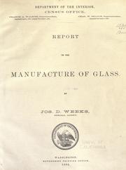 Cover of: Report on the manufacture of glass