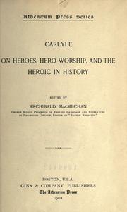 Cover of: On heroes, hero-worship, and the heroic in history by Thomas Carlyle