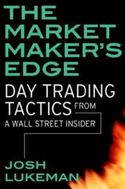 Cover of: The Market Maker's Edge by Josh Lukeman