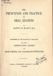 The principles and practice of oral reading by Aletta E. Marty