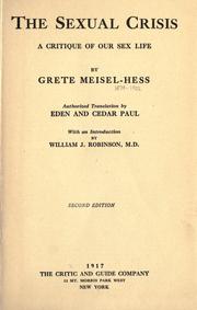 Cover of: The sexual crisis by Meisel-Hess, Grete