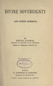 Cover of: Divine sovereignty, and other sermons by Thomas, Reuen