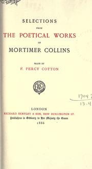 Cover of: Selections from the poetical works.: Made by F. Percy Cotton.